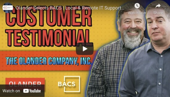 BACS Consulting Group Delivers The Local IT Expertise The Olander Company Needs