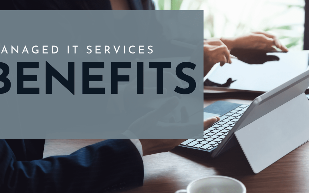 Benefits Of Hiring A Managed IT Services Provider