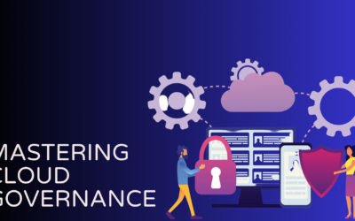 7 Proven Components of Successful Cloud Governance