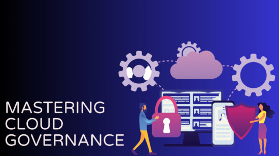 7 Proven Components of Successful Cloud Governance